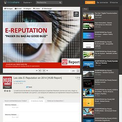 Les clés de l'E-Reputation en 2014 [HUB Report]