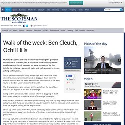 Walk of the week: Ben Cleuch, Ochil Hills - News