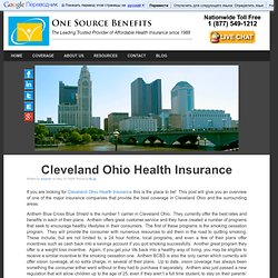 Cleveland Health Insurance – Covers Health Expenses and Offers Specialty Care