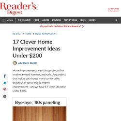 17 Clever Home Improvement Ideas Under $200