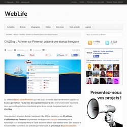 Clic2Buy : Acheter sur Pinterest grâce à une startup française