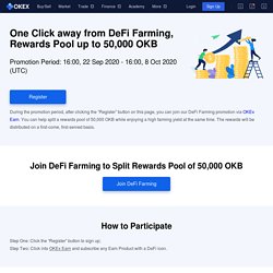 One Click away from DeFi Farming, Rewards Pool up to 50,000 OKB