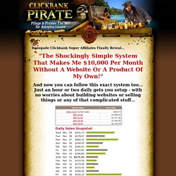 Pillage & Plunder Clickbank For Autopilot Income