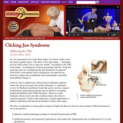 Clicking jaw syndrome Addressing the TMJ