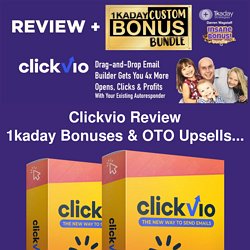 Clickvio Review with Best Bonus Bundle and OTO Upsells