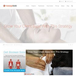 Grow Your Client Base With This Strategy