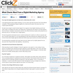 What Clients Want From a Digital Marketing Agency - ClickZ