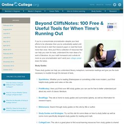 Beyond CliffsNotes: 100 Free & Useful Tools for When Time's Running Out