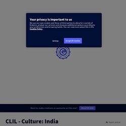 CLIL - Culture: India