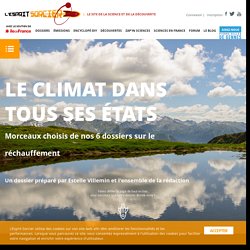 Le climat dans tous ses états - L'Esprit Sorcier - Dossier #7