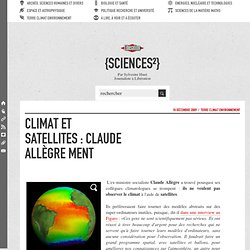 Climat et satellites : Claude Allègre ment