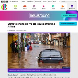 Climate change: Five big issues affecting Africa - CBBC Newsround