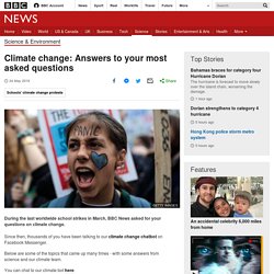 Climate change: Answers to your most asked questions