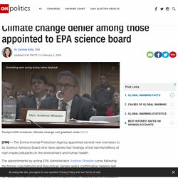 Climate change denier among those appointed to EPA science board