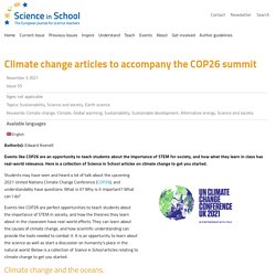Climate change articles to accompany the COP26 summit – Science in School