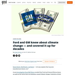 27 oct. 2020 Ford and GM knew about climate change