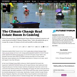 The Climate Change Real Estate Boom Is Coming