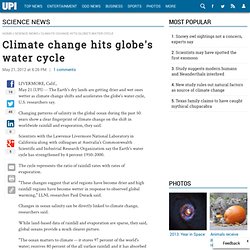 Climate change hits globe's water cycle