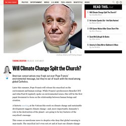 Will Climate Change Split the Church?