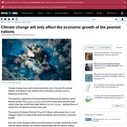 Climate change will only affect the economic growth of the poorest nations