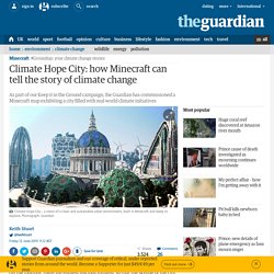 Climate Hope City: how Minecraft can tell the story of climate change