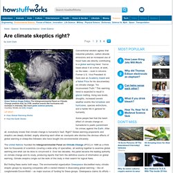 Are climate skeptics right?