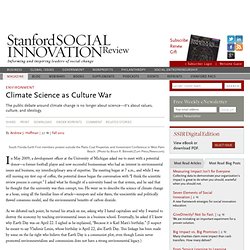Climate Science as Culture War