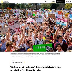 Kids’ world climate strikes demand that warming stop, fast