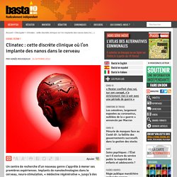 Clinatec : cette discrète clinique où l'on implante des nanos dans le cerveau - Science-fiction ?