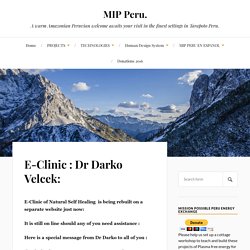 E-Clinic : Dr Darko Velcek: - MIP Peru.