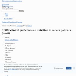 SEOM clinical guidelines on nutrition in cancer patients (2018)