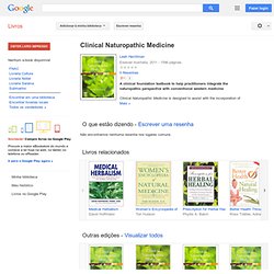 Clinical Naturopathic Medicine - Leah Hechtman - Google Books