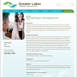 Greater Lakes Mental Health » Clinical Case Manager 2 – Adult Outpatient Services
