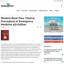 Medical Book Free: Clinical Procedures In Emergency Medicine 4th Edition - Share Ebook Medical Free Download