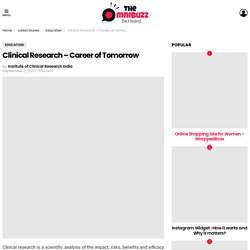 Clinical Research – Career of Tomorrow