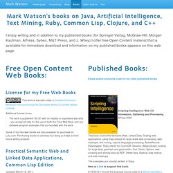 Mark Watson: Java, Clojure, and Ruby Consultant and Author