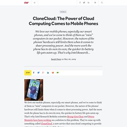 CloneCloud: La puissance du Cloud Computing s'agit de téléphones mobiles