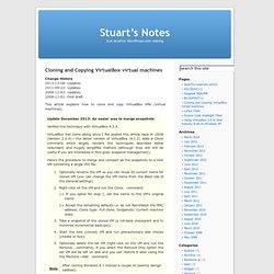 Cloning and Copying VirtualBox virtual machines « Stuart’s Notes