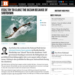 Feds Try to Close the OCEAN Because of Shutdown
