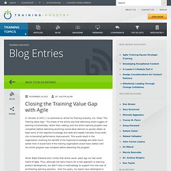 Closing the Training Value Gap with Agile