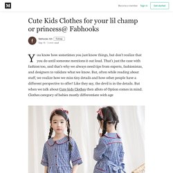 Cute Kids Clothes for your lil champ or princess@ Fabhooks