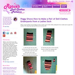 How To Make Doll Underpants From A Ladies Sock