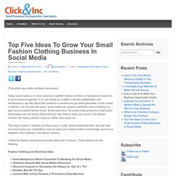 Top Five Ideas To Grow Your Small Fashion Clothing Business In Social Media – Business blog for small business owners and entrepreneurs