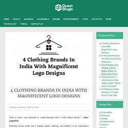 4 Clothing Brands In India With Magnificent Logo Designs