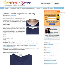 Crochet Edging onto Clothing