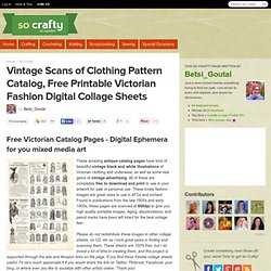 Vintage Scans of Clothing Pattern Catalog, Free Printable Victorian Fashion Digital Collage Sheets