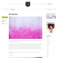 Dip Dye Clothing DIY – Do It Yourself Dip Dye