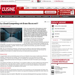 Le Cloud Computing est-il une fin en soi ? - Informatique
