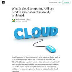 What is cloud computing? All you need to know about the cloud, explained
