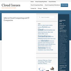 Cloud Computing Jobs And Opportunities - Looking For a Job in The Cloud?